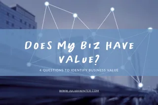 4 Questions To Ask To Identify Business Enterprise Value