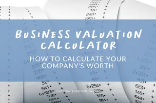 Business Valuation Calculator: Free Worth Estimator Template