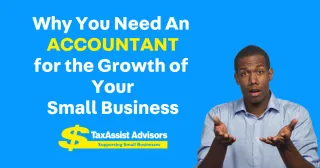  Why You Need An Accountant For The Growth Of Your Small Business 