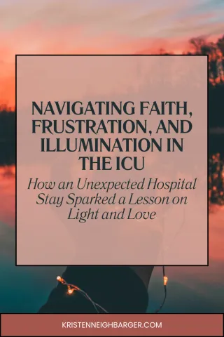 Navigating Faith, Frustration, and Illumination in the ICU