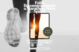 Faith Reconstruction Is a Marathon, Not a Sprint
