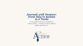 Journals with Purpose: A Self-Publishing Course for Authors Who Want to Create Journals That Sell