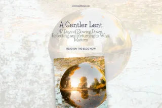 A Gentler Lent