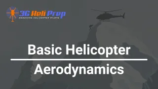 Why Helicopters Fly (Even Though It Looks Like They Shouldn’t)