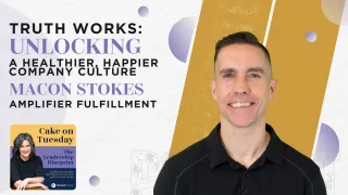 2 - Truth Works: Unlocking a Healthier, Happier Company Culture
