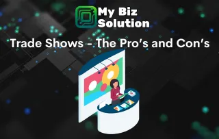 Trade Events - The Pro's and Con's