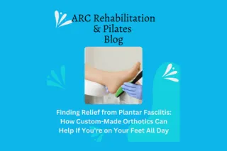 Finding Relief from Plantar Fasciitis: How Custom-Made Orthotics Can Help If You're on Your Feet All Day