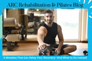 5 Mistakes That Can Delay Your Recovery—And What to Do Instead