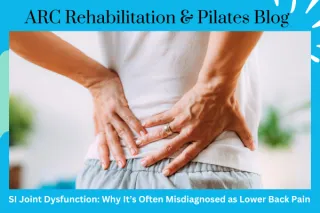 SI Joint Dysfunction: Why It’s Often Misdiagnosed as Lower Back Pain