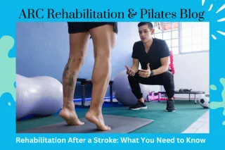 Rehabilitation After a Stroke: What You Need to Know (and Why Every Day Counts)