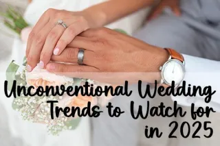 Unconventional Wedding Trends to Watch for in 2025