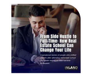 From Side Hustle to Full-Time: How Real Estate School Can Change Your Life