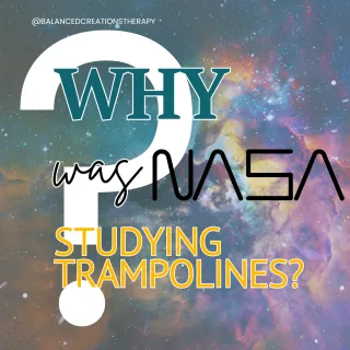 Why NASA Studies Trampolines: The Surprising Connection to Pediatric Physical Therapy and Developmental Movement