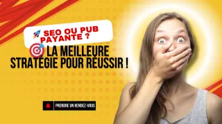 🚀 SEO ou PUB PAYANTE ? 🎯 La Meilleure Stratégie pour Réussir !