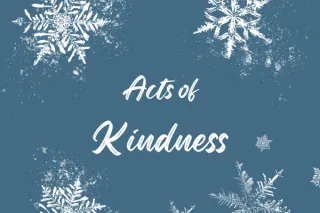 Acts of Kindness That Inspire