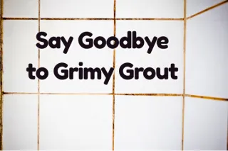 Say Goodbye to Grimy Grout with This Easy Homemade Cleaner