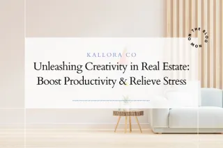Unleashing-Creativity-in-Real-Estate:-Boost-Productivity-and-Relieve-Stress