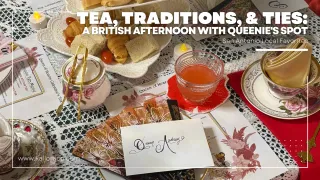 Tea, Traditions, and Ties: A British Afternoon with Queenie's Spot