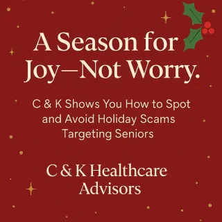 Holiday Scams Targeting Seniors: What to Watch Out For and How C & K Protects You