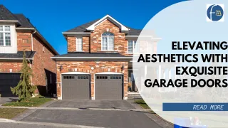 Elevating Aesthetics with Exquisite Garage Doors 