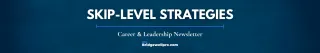 Issue 72: Why you are still overlooked - Are you strategically significant