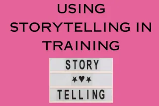 Enhancing your practical carer training using the power of storytelling