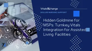 Hidden Goldmine for MSPs: Turnkey Vitals Integration for Assisted Living Facilities