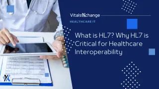 What is HL7? Why HL7 is Critical for Healthcare Interoperability