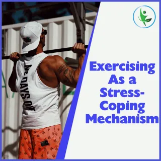 Exercising As a Stress-Coping Mechanism