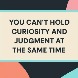 Judgment Closes Doors—Curiosity Opens Them