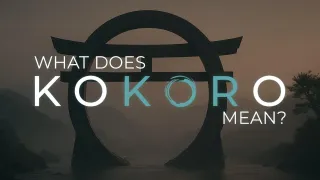 What Is Kokoro? Discover the Japanese Concept That Reconnects Your Mind, Body, Heart, and Soul