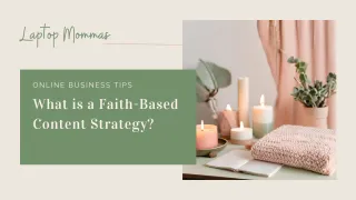 What is a Faith-Based Content Strategy for Christian Moms?
