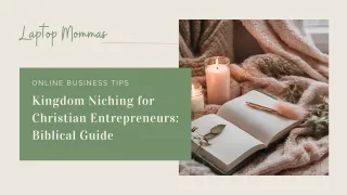 The Complete Beginner's Guide to Kingdom Niching: Should Entrepreneurs Leave the 99 and Serve the 1?