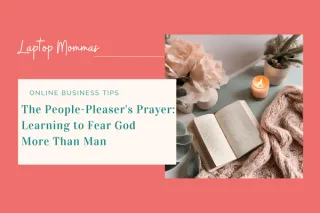 The People-Pleaser's Prayer: Learning to Fear God More Than Man