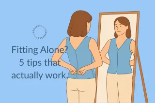 Fitting Alone? 5 Actually-Helpful Tricks You’ll Want to Steal