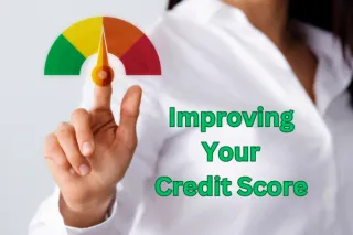 Get Ready to Buy a Home by Improving Your Credit Score