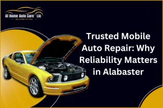What to Expect from Mobile Auto Electrical Repairs in Alabaster