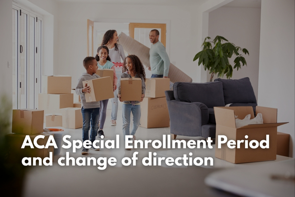 Special Enrollment Period and Moving: How Relocating Can Qualify You for ACA Coverage