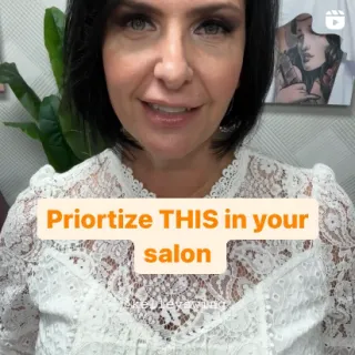 Prioritize this in your salon