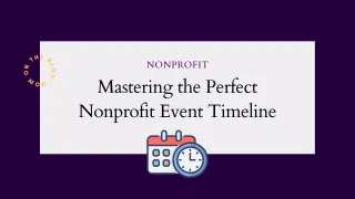Mastering the Perfect Nonprofit Event Timeline