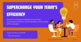 Seamless Integration: How Herzen Co. Enhances Your Existing Team's Efficiency