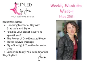 Weekly Wardrobe Wisdom: Style Confidence, Memorial Day Meaning & Travel Tips