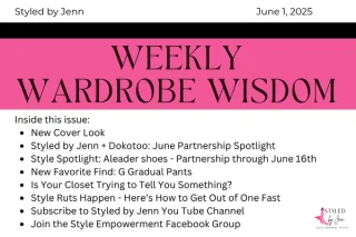   Weekly Wardrobe Wisdom June 1 