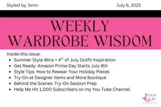 Weekly Wardrobe Wisdom July 6