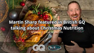 Martin Sharp featured in British GQ talking about Christmas Nutrition