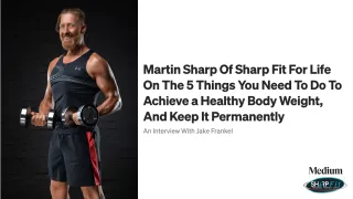 Featured in Authority Magazine talking about The 5 Things You Need To Do To Achieve a Healthy Body Weight, And Keep It Permanently