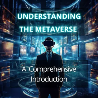 Understanding the VR (Metaverse): A Comprehensive Introduction