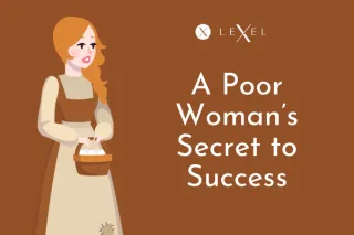 A Poor Woman’s Secret to Success – A Story of Resilience and Determination