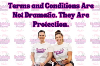 Blog Post 6 - Terms and Conditions Are Not Dramatic. They Are Protection.