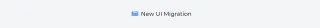 Task 2 : New UI Migration